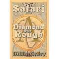 Safari: A Diamond in the Rough - Hardcover