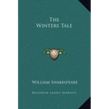 The Winters Tale - Hardcover