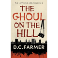 The Ghoul On The Hill - Paperback
