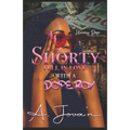 Shorty Fell In Love With A Dope Boy - Paperback