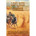 Long Ride for Justice - Paperback