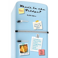 What's in the Dorm Fridge? - Paperback