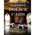 The World's Maddest Police Cars - Paperback