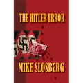 The Hitler Error - Paperback