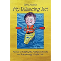 My Balancing ACT - Paperback