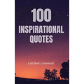 100 Inspirational Quotes - Paperback