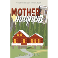 Mother Mayhem - Paperback