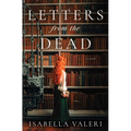 Letters from the Dead - Hardcover