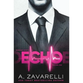 Echo: A Dark Billionaire Romance - Paperback