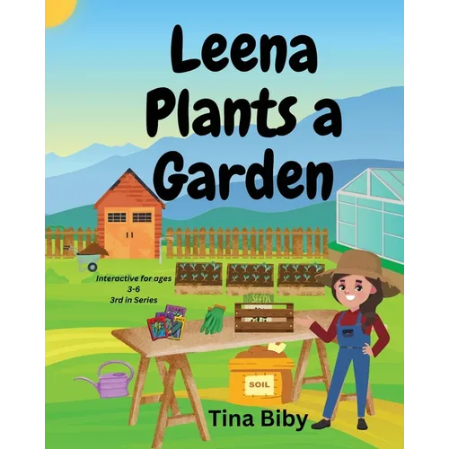 Leena Plants A Garden - Paperback