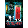 The Girlfriend: An utterly unputdownable psychological thriller with a breathtaking twist - Paperback
