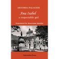 Ana Isabel: A Respectable Girl - Paperback