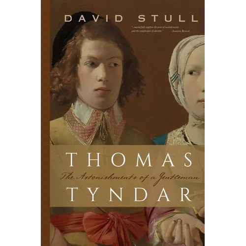 Thomas Tyndar: The Astonishments of a Gentleman - Paperback