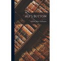 Alf's Button - Hardcover