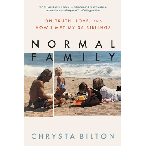 Normal Family: On Truth, Love, and How I Met My 35 Siblings - Paperback