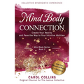 Mind Body Connection - Paperback