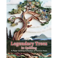 Legendary Trees in Quilling: A Paper Quilling Collection of Famous Trees - Paperback