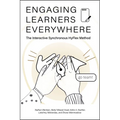 Engaging Learners Everywhere: The Interactive Synchronous Hyflex Method - Paperback