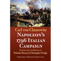 Napoleon's 1796 Italian Campaign - Hardcover