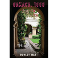 Oaxaca, 1998 - Paperback