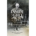 Inside GHQ: The Gallipoli Diary of Captain Orlo Williams - Hardcover