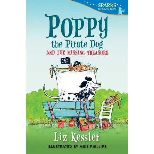 Poppy the Pirate Dog and the Missing Treasure: Candlewick Sparks - Paperback