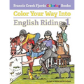 Color Your Way Into English Riding 1 - Paperback