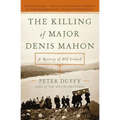 The Killing of Major Denis Mahon: A Mystery of Old Ireland - Paperback