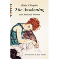 The Awakening and Selected Stories - Paperback