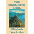 The Enchanted April - Hardcover