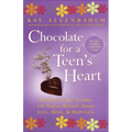 Chocolate for a Teen's Heart: Unforgettable Stories for Young Women about Love, Hope, and Happiness - Paperback