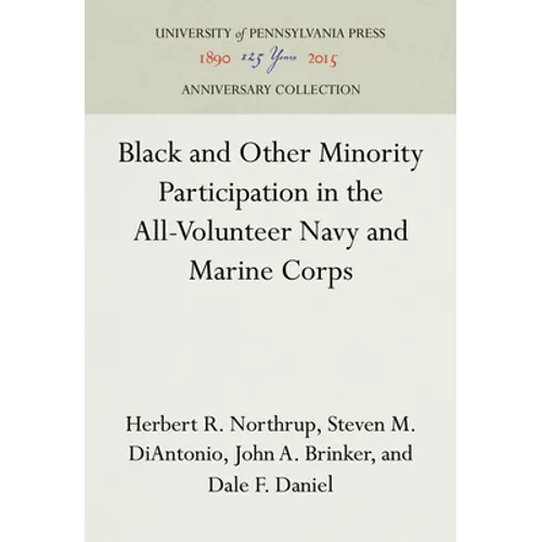 Black and Other Minority Participation in the All-Volunteer Navy and Marine Corps - Hardcover