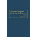 Citizenship Education and the Curriculum - Hardcover