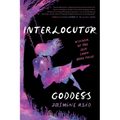 Interlocutor Goddess - Paperback