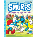 We Are the Smurfs: Welcome to Our Village! (We Are the Smurfs Book 1) - Paperback