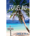 Traveling Beyond the Surface - Paperback