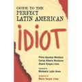 Guide to the Perfect Latin American Idiot - Hardcover