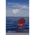 My Summer With Elvis: Spiritual Teachings from the King - Paperback