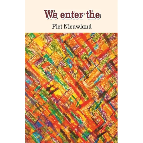 We enter the - Paperback