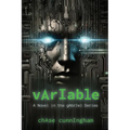 vArIable: A Novel in the gAbrIel Series - Paperback