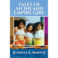 Tales of an Inland Empire Girl - Paperback