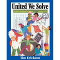 United We Solve: 116 Math Problems for Groups - Paperback