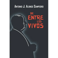 De entre los vivos - Paperback