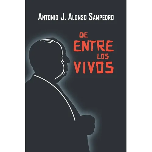De entre los vivos - Paperback