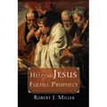 Helping Jesus Fulfill Prophecy - Paperback