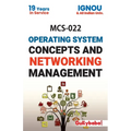 MCS-022 Operating System Concepts And Networking Management - Paperback
