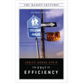 The Cult of Efficiency - Paperback