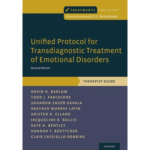Unified Protocol for Transdiagnostic Treatment of Emotional Disorders: Therapist Guide - Paperback