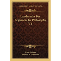 Landmarks For Beginners In Philosophy V1 - Paperback