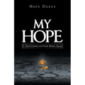 My Hope: 52 Devotions to Find Hope Again - Paperback